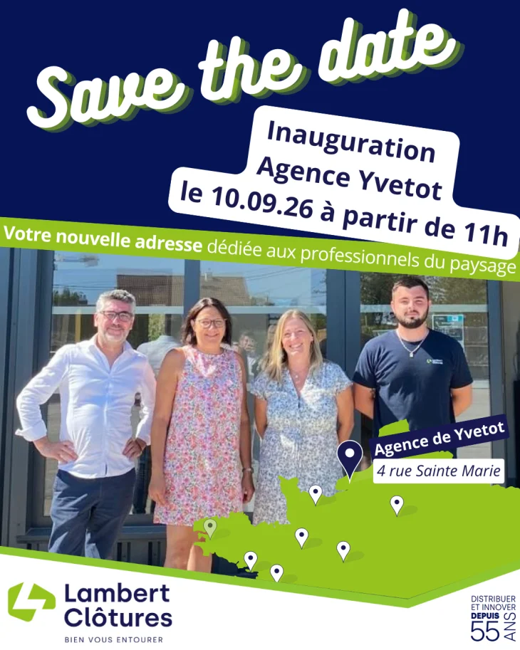 Inauguration agence Lambert Clôtures Yvetot