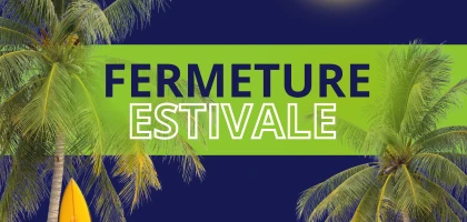 Dates de fermeture estivale Lambert Clôtures 2025